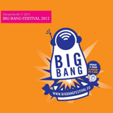 <strong>04/11/2012 ></strong> BIG BANG FESTIVAL 
